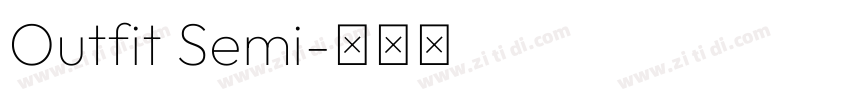 Outfit Semi字体转换